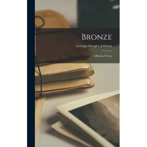 Bronze: A Book of Verse