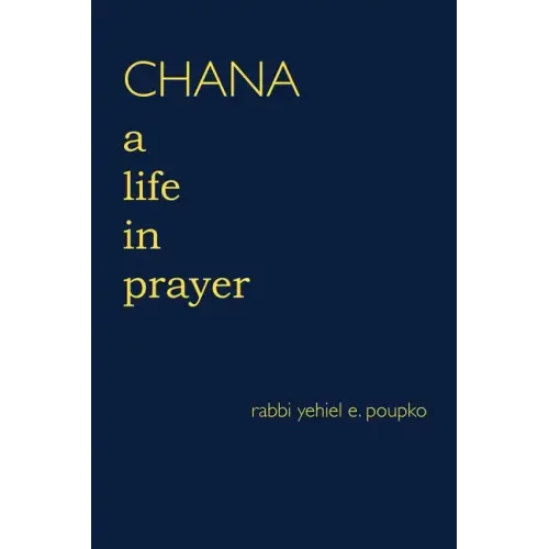 Chana: A Life in Prayer