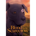 Blood on the Scarecrow