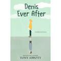 Denis Ever After