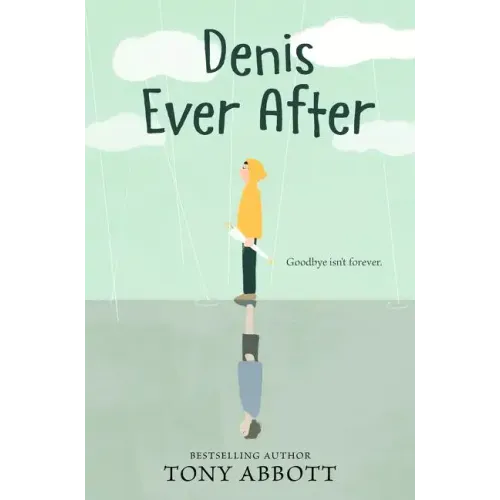 Denis Ever After