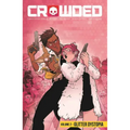 Crowded Volume 2