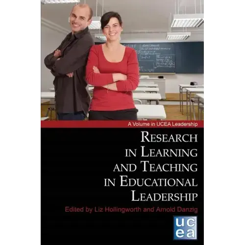Research in Learning and Teaching in Educational Leadership