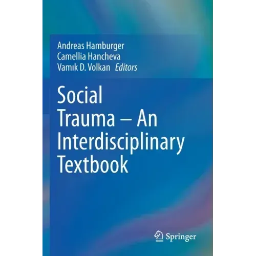 Social Trauma - An Interdisciplinary Textbook