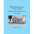 (Old) Rappahannock County, Virginia Deed and Will Book Abstracts 1656-1662