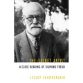 The Secret Artist: A Close Reading of Sigmund Freud