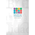 Para todo tipo: Guía breve de ortotipografía (edición especial)