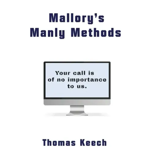 Mallory's Manly Methods