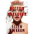 Hostile Makeover: A Crime of Fashion Mystery
