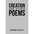 Creation and Other Poems