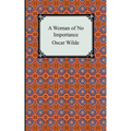 A Woman of No Importance