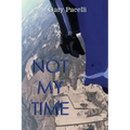 Not My Time