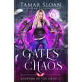 Gates of Chaos: A New Adult Paranormal Romance
