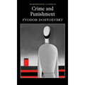 Crime and Punishment: With Selected Excerpts from the Notebooks for Crime and Punishment