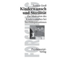 Kinderwunsch und Sterilität