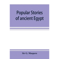 Popular stories of ancient Egypt