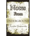 Notes From Underground