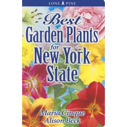 Best Garden Plants for New York State
