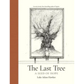 The Last Tree: A Seed of Hope