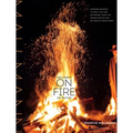 Mallmann on Fire: 100 Inspired Recipes to Grill Anytime, Anywhere