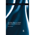 The Pisa Effect on Global Educational Governance