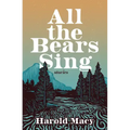 All the Bears Sing: Stories
