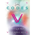 Soul Codes - Remembering Your Mission