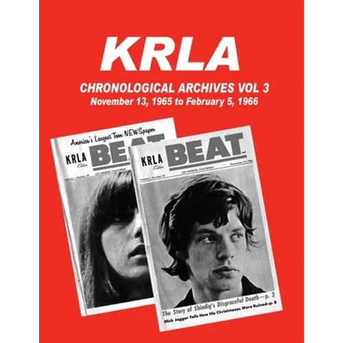 KRLA Chronological Archives Vol 3: November 13, 1965 to February 12, 1966