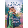 A Reckless Match: The Ruthless Rivals