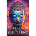 Reflections of the Silent Mind: Understanding Emotions Through Zen Stories: Insights from Buddhism to Cultivate Peace and Harmony.