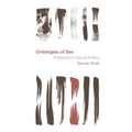 Ontologies of Sex: Philosophy in Sexual Politics