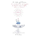 A Life of Olson: & a Sequence of Glyphs on Points of his life, work, and times