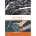 Advances in Coal Science and Technology