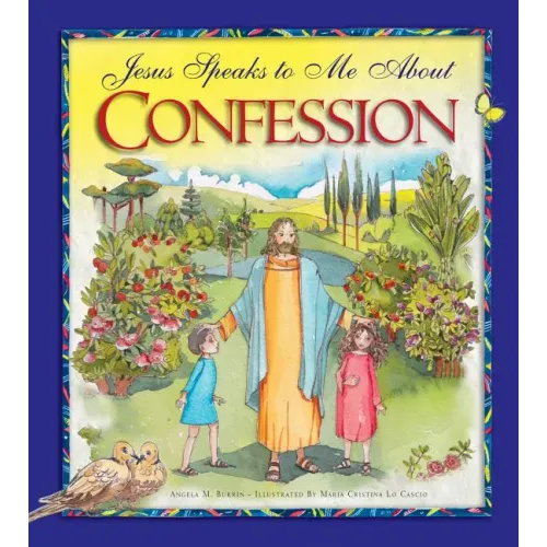 Jesus Speaks to Me about Confession