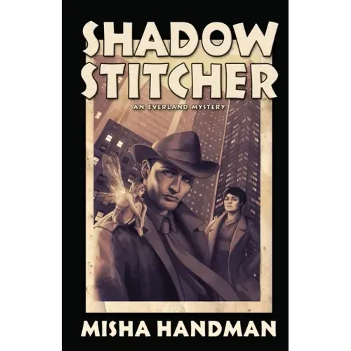 Shadow Stitcher: An Everland Mystery