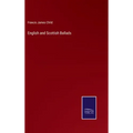 English and Scottish Ballads