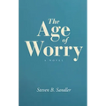 The Age of Worry