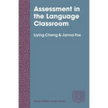 Assessment in the Language Classroom: Teachers Supporting Student Learning