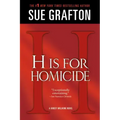H Is for Homicide: A Kinsey Millhone Novel
