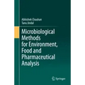Microbiological Methods for Environment, Food and Pharmaceutical Analysis