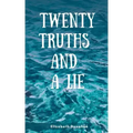 Twenty Truths and a Lie