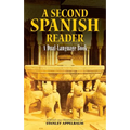 A Second Spanish Reader: A Dual-Language Book