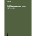 Ford-Betriebe Und Ford-Methoden