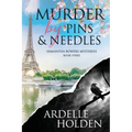 Murder by Pins and Needles