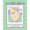 All the colors of me: My first book about dissociation
