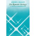 The Romantic Ideology: A Critical Investigation