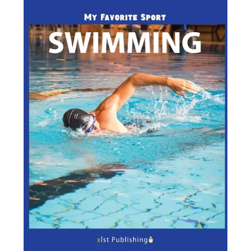 My Favorite Sport: Swimming