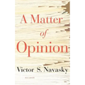 A Matter of Opinion