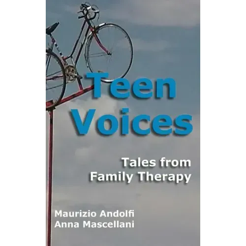 Teen Voices: Tales from Family Therapy