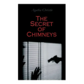 The Secret of Chimneys: Murder Mystery Classic